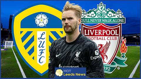 Leeds United want to sign Liverpool goalkeeper Caoimhin Kelleher [Credit: Imago]