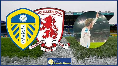 Leeds United beat Middlesbrough at Elland Road. (Credit: Imago and Sky Sports)
