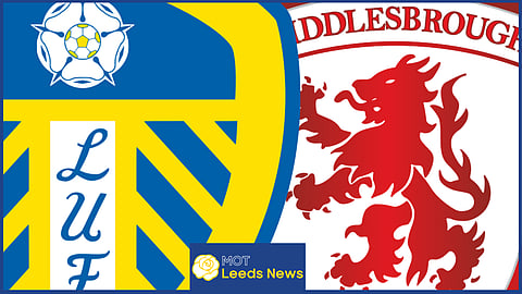 Leeds United and Middlesbrough are Championship promotion rivals