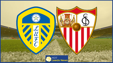 Leeds United and Sevilla.
