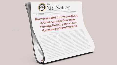 Karnataka NRI forum takes steps to rescue Kannadigas from Ukraine