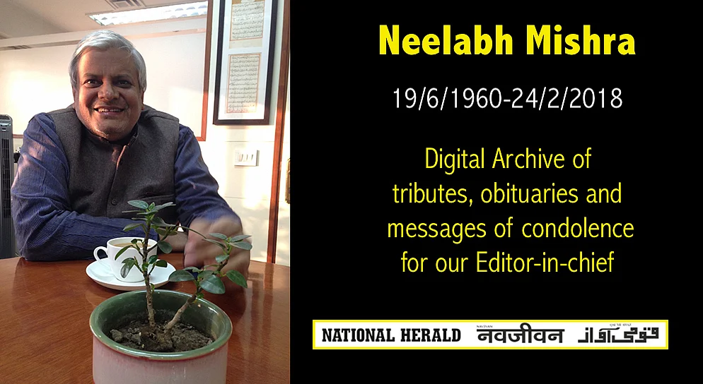 Neelabh Mishra: Tributes, Obituaries and Condolences for our Editor-in-Chief
