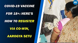 COVID-19 vaccine for 18+: Here’s how to register via Co-Win, Aarogya Setu