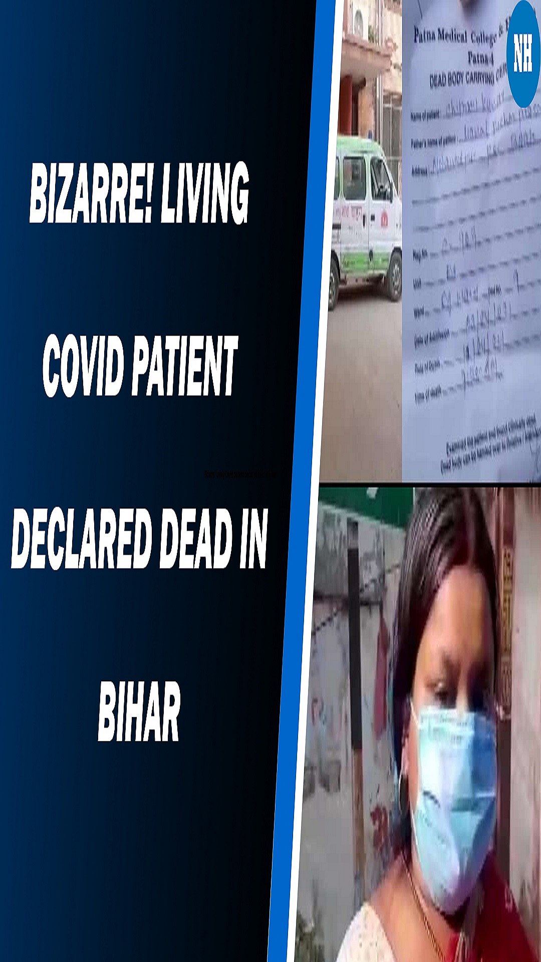 Bizarre! Living COVID patient declared dead in Bihar 