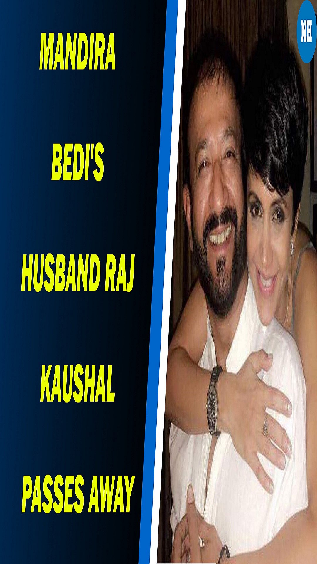 Filmmaker & Mandira Bedi's husband Raj Kaushal passes away at the age of 49 