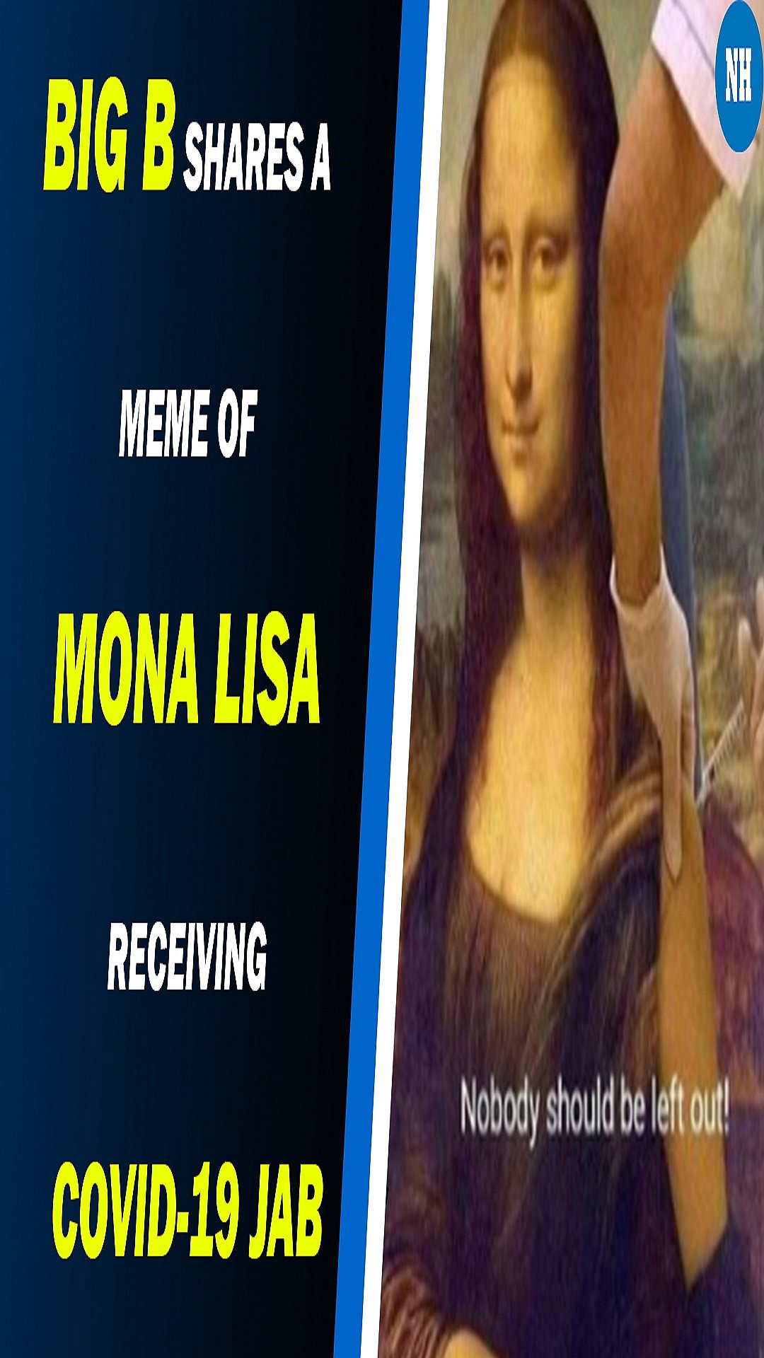Big B shares a meme of Mona Lisa receiving COVID-19 Jab 