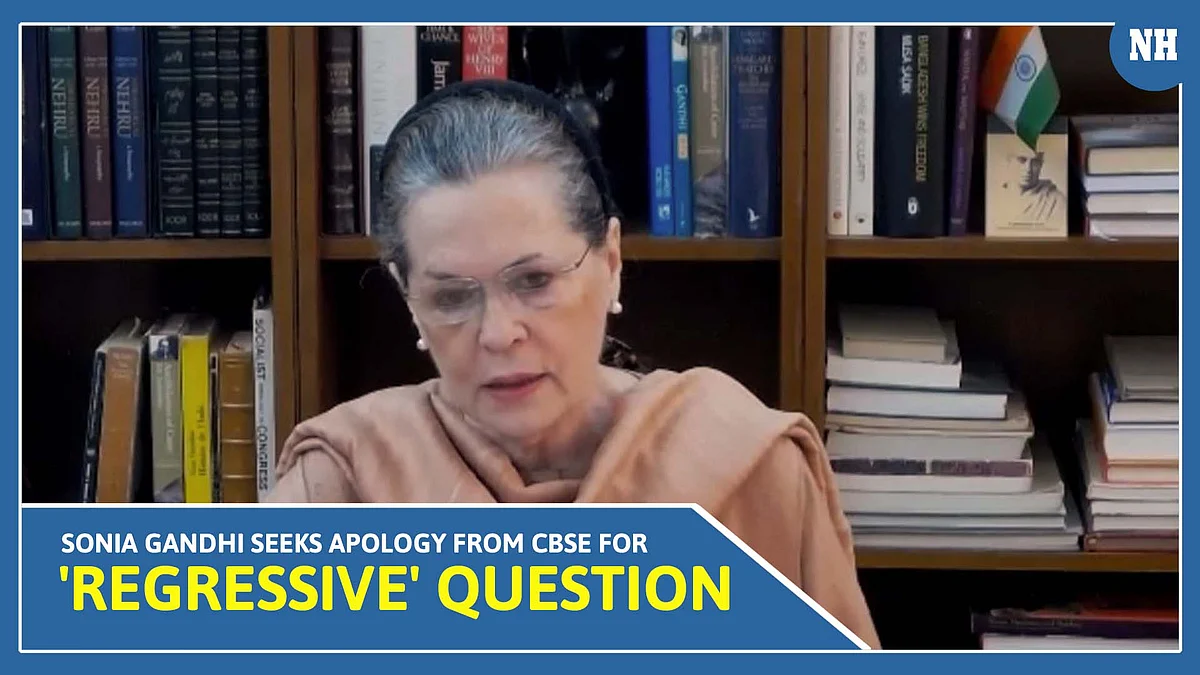 Sonia Gandhi seeks apology from CBSE for 'regressive' question