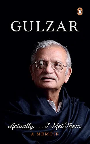 'Actually...I Met Them, A Memoir': Gulzar captures wonderful memories of 18 legends in a moving way 