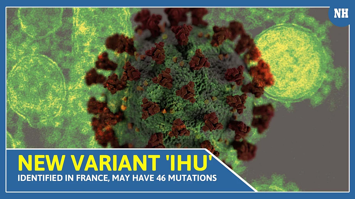 New variant 'IHU' identified in France, may have 46 mutations