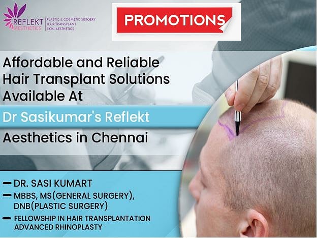 Dr SasiKumar's Reflekt Aesthetics in Chennai