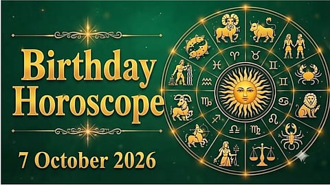 Birthday Horoscope 7 October 2026