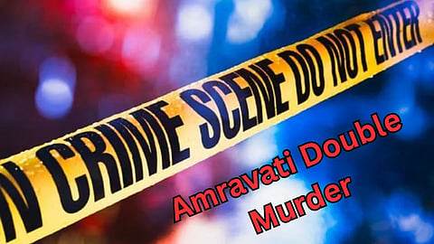Amravati Double Murder Cases