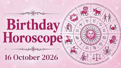 Birthday Horoscope 16 October 2026