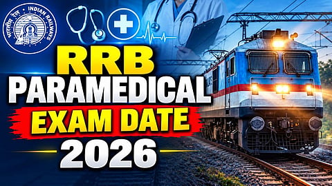 RRB Paramedical Exam Date 2026