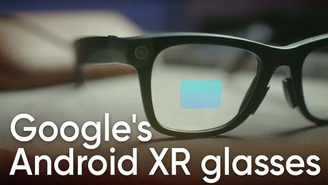 Google की नई स्मार्ट चश्मे तकनीक: लाइव ट्रांसलेटर, ट्रैवल गाइड और AI सहायक का अद्भुत मेल
