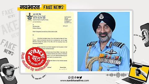 A fake letter claiming the resignation of IAF Chief AP Singh was circulated on social media, which was termed as completely false by the PIB and the Indian Air Force.