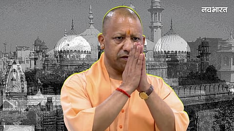 Yogi Adityanath on Kashi and Mathura