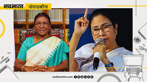 Navbharat Editorial: Mamata, Modi and Murmu's issue in discussion