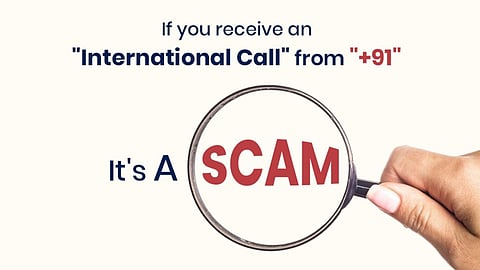 Be Cautious +91 Number on Your Phone Warning from the DoT Scam Alert