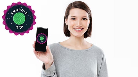Android 17 update is here get faster, scammers will be thwarted