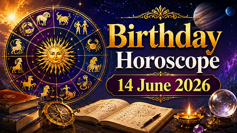 Birthday Horoscope 14 June 2026