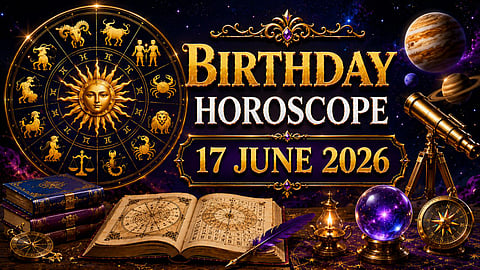 Birthday Horoscope 17 June 2026