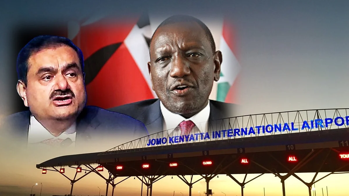 केन्या के राष्ट्रपति ने अडानी समूह के साथ हुए एयरपोर्ट और पॉवर ट्रांसमिशन समझौते रद्द करने का ऐलान किया है