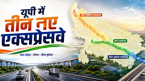 यूपी में तीन नए एक्सप्रेसवे को मंजूरी