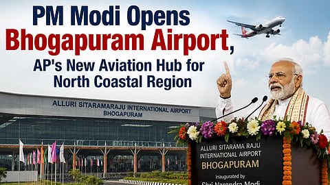 PM Opens Bhogapuram Airport in AP: A New Gateway To Global Economy