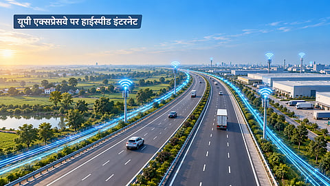 यूपी के एक्सप्रेसवे पर हाईस्पीड इंटरनेट