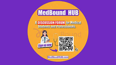 MedBound HUB (www.medboundhub.com) - an exclusive COMMUNITY FORUM for medical students and healthcare professionals
