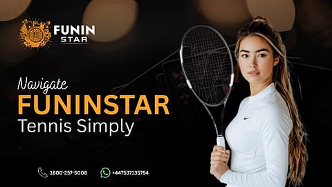 Young woman in a white sports top holding a tennis racket, standing confidently against a dark background. Text reads "Navigate FUNIN STAR Tennis Simply."