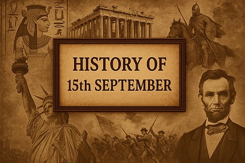15 सितंबर (History Of 15th September) के दिन से जुड़ी कुछ महत्वपूर्ण घटनाओं को चित्रों के माध्यम से दिखाया गया है