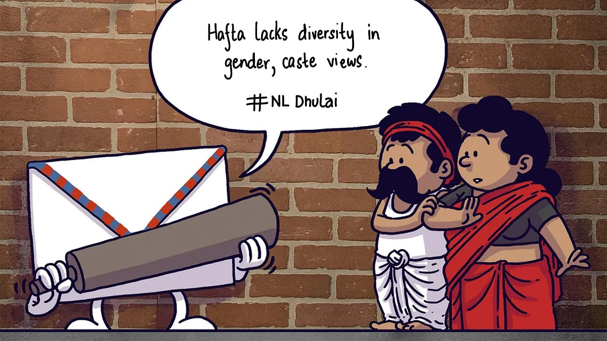 A quote from one of the letters: "Hafta lacks diversity in gender, caste views".