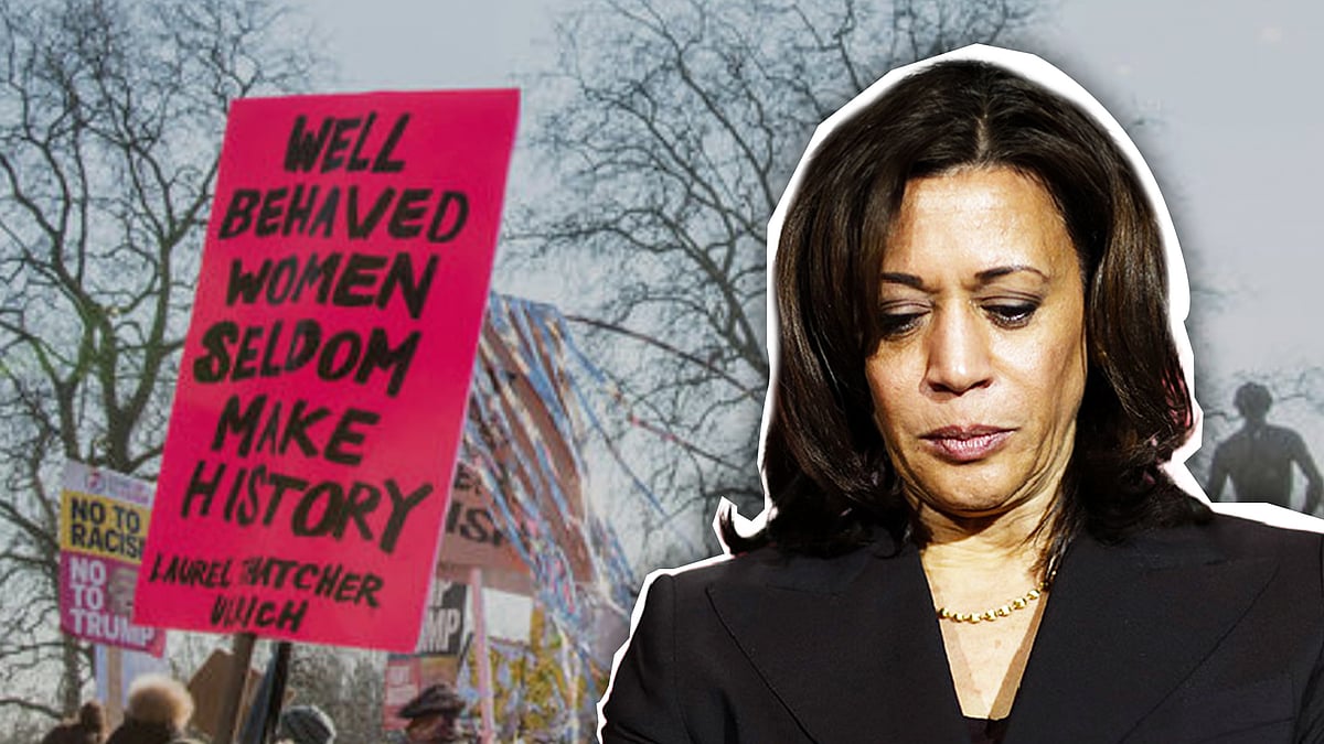 Image of Kamala Harris with a poster saying ‘Well-behaved women seldom make history’.