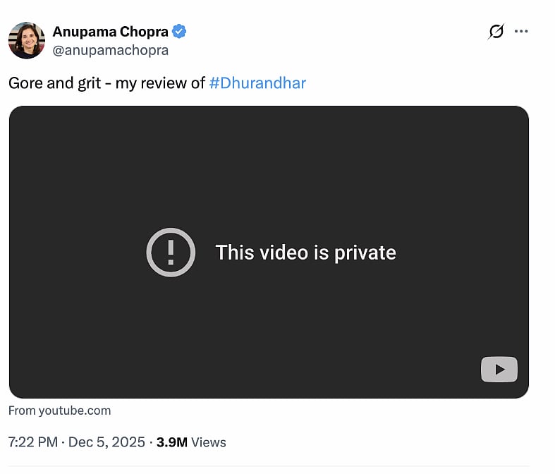 A screenshot of Anupama Chopra's post with the review of Dhurandar that has gone private.