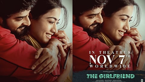 രശ്മിക മന്ദാന- ദീക്ഷിത് ഷെട്ടി ചിത്രം; “ദി ഗേൾഫ്രണ്ട്