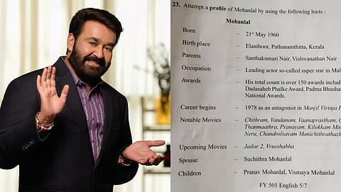 ഹയർ സെക്കൻഡറി മോഡൽ പരീക്ഷയിൽ ചോദ്യമായി മോഹൻലാൽ; തെറ്റ് ചൂണ്ടിക്കാട്ടി ആരാധകർ
