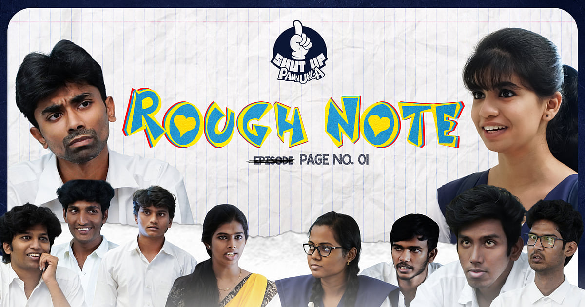 Rough Note : மீண்டும் பள்ளிக்கு போகலாம்! | Web Series | Web Series on ...