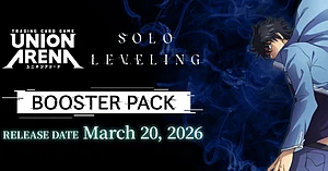 Solo Leveling Union Arena Guide: Booster Packs & Starter Decks