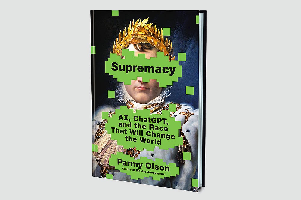 Supremacy: AI, ChatGPT and the Race That Will Change the World | Author Parmy Olson | Published By Macmillan Business | Pages 566 | Price Rs 336