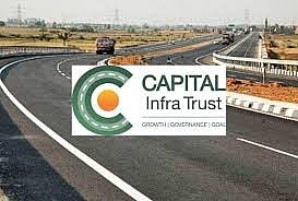 Capital Infra Trust Announces Raising Rs 2,363 Crore