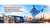 Brandstailer Strengthens Integrated Digital Marketing Capabilities Across India