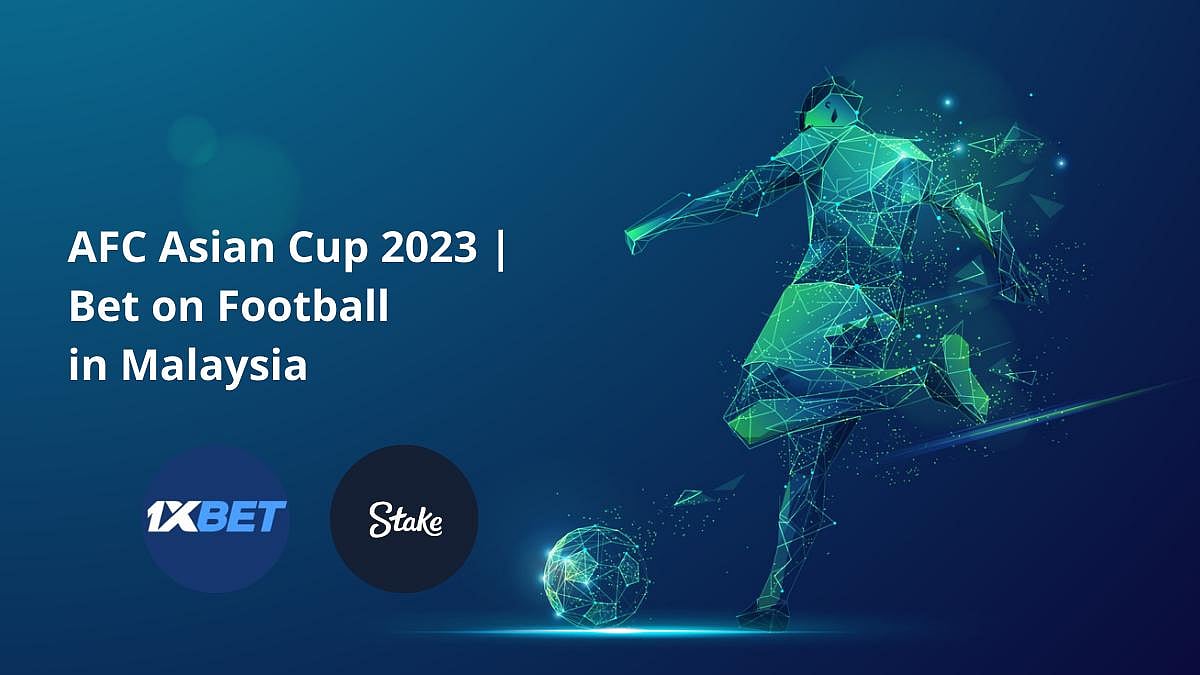 AFC Asian Cup Betting Malaysia