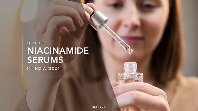 10 Best Niacinamide Serums in India (2024)