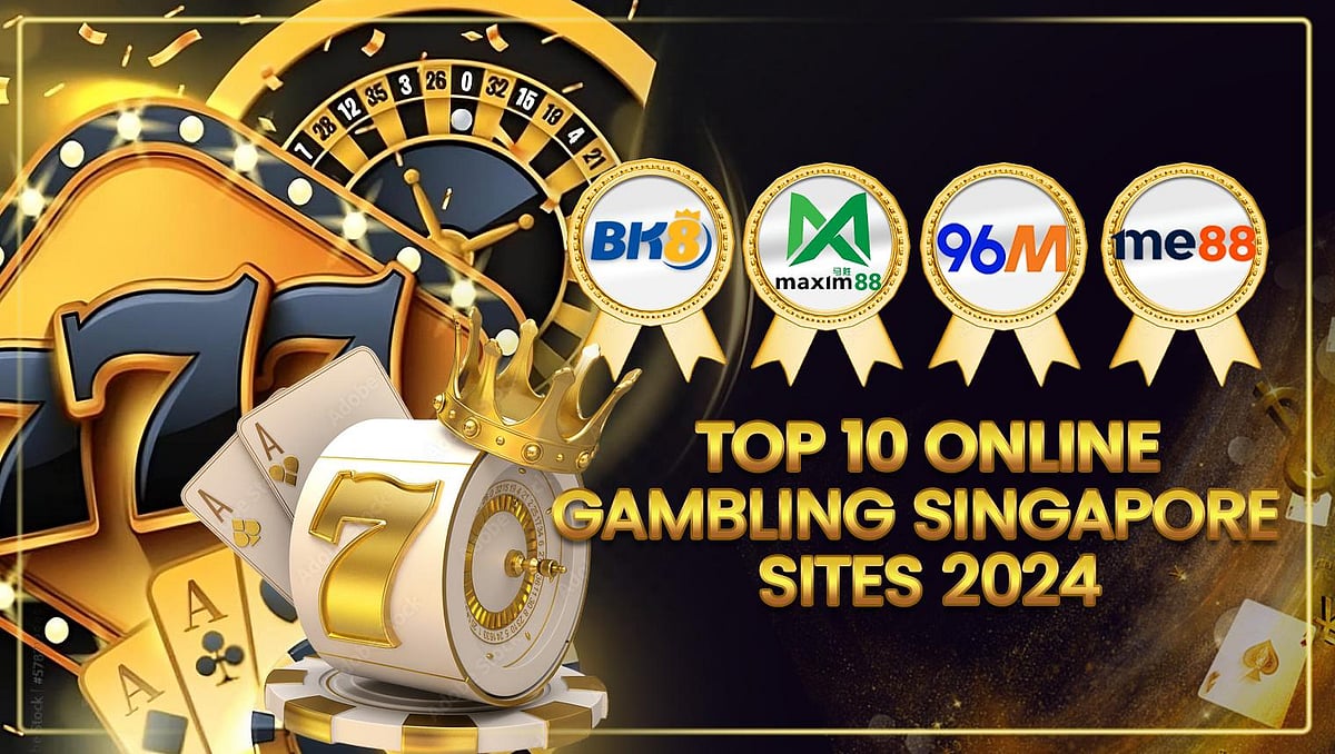 Top 10 Online Gambling Singapore Sites 2024