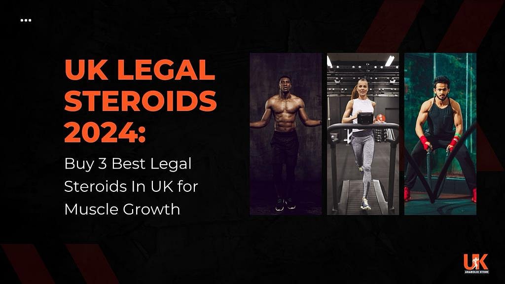 UK Legal Steroids
