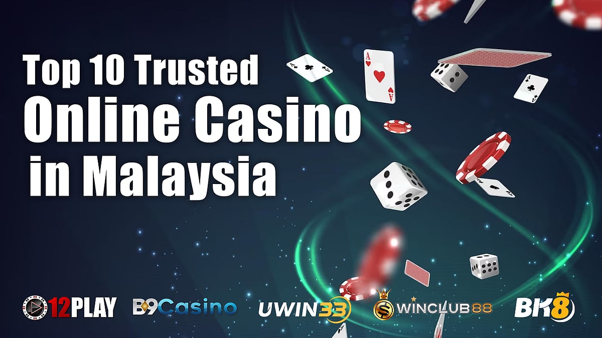 Best Online Casino Malaysia 2024 - Honest Review Of Top 10 Trusted Casino In Malaysia 