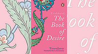 Songs Of Love And Longing Tirukkural: The Book of Desire