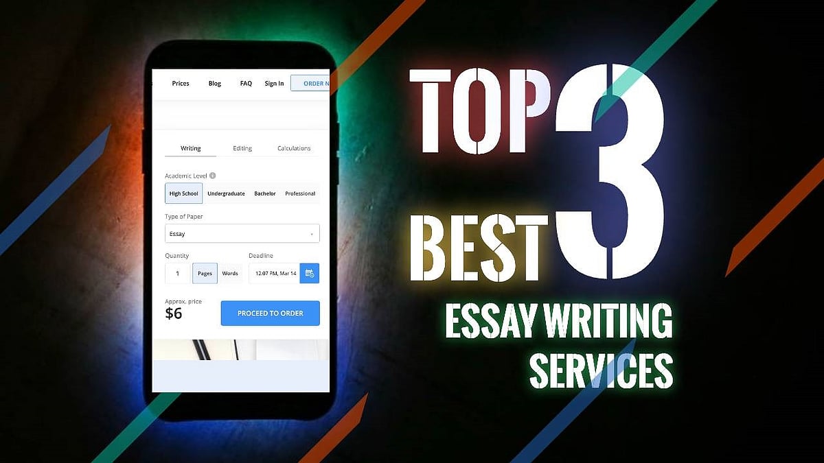 Top 3 Best Essay Writing Services